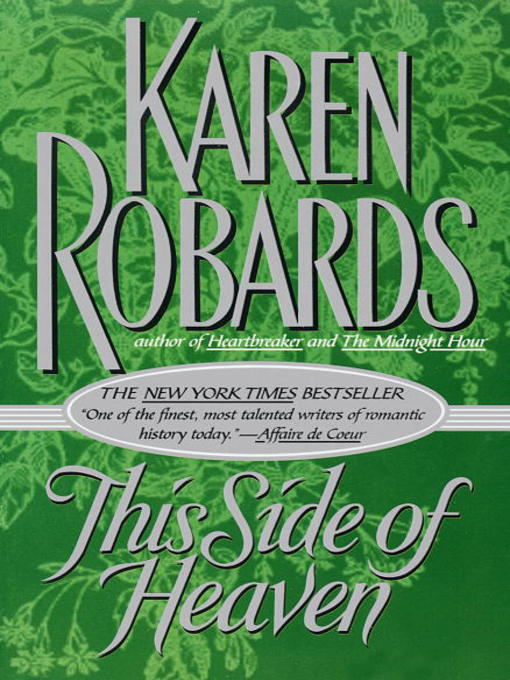 Title details for This Side of Heaven by Karen Robards - Available